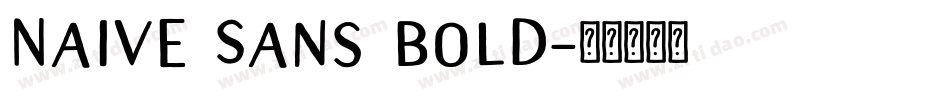 Naive Sans Bold字体转换